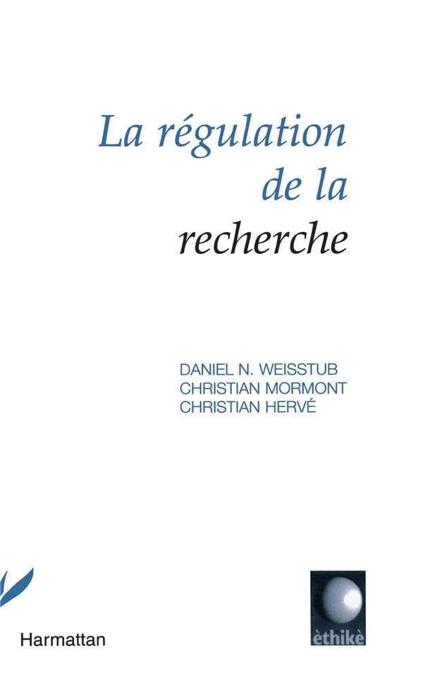 La régulation de la recherche