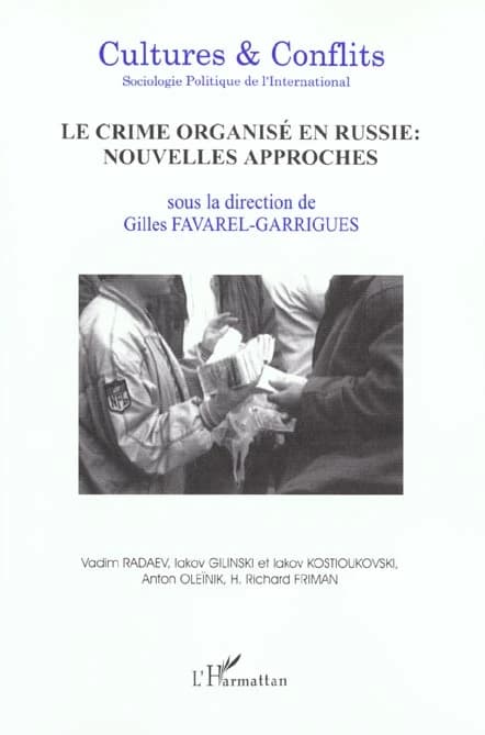 REVUE CULTURES & CONFLITS n.42 : le crime organisé en Russie ; nouvelles approches