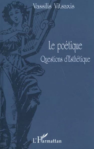 Le poétique, questions d'esthétique