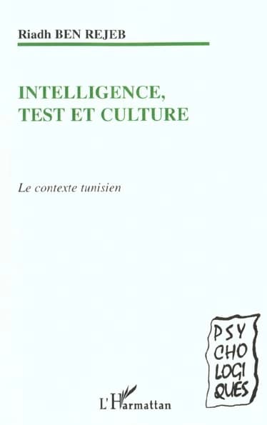 Intelligence, test et culture : le contexte tunisien