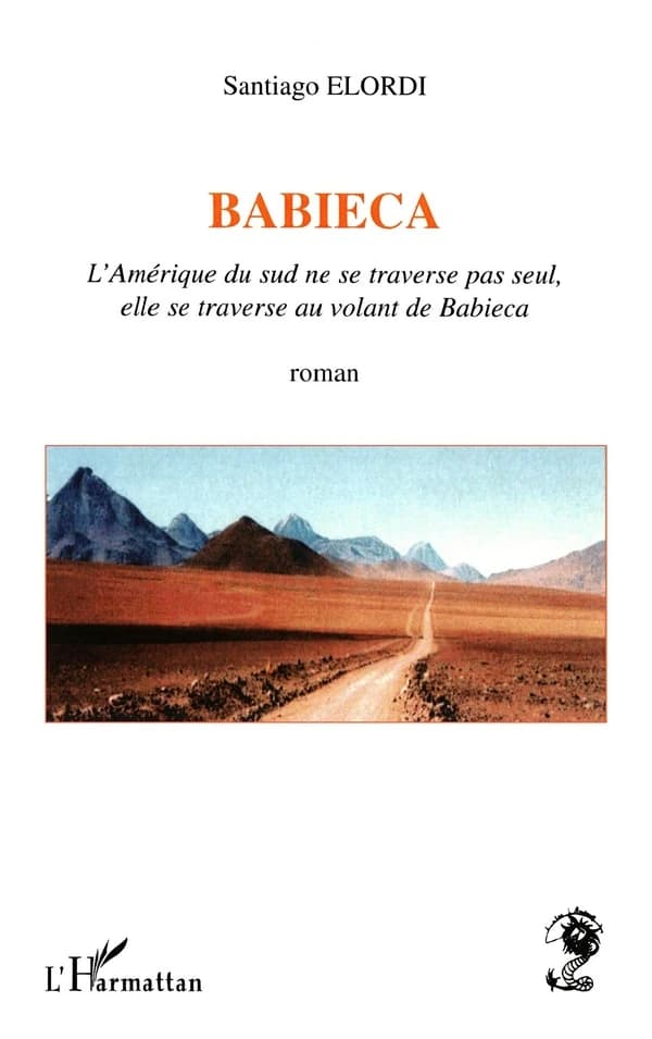 Babieca : l'Amérique du Sud ne se traverse pas seul, elle se traverse au volant de Babieca