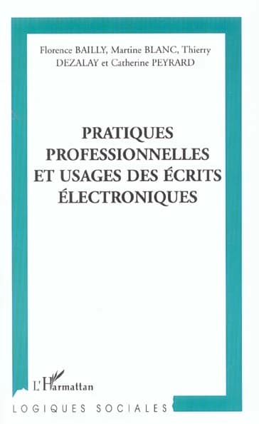 Pratiques professionnelles et usages des écrits électroniques