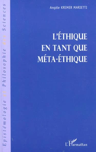 L'éthique : en tant que méta-éthique
