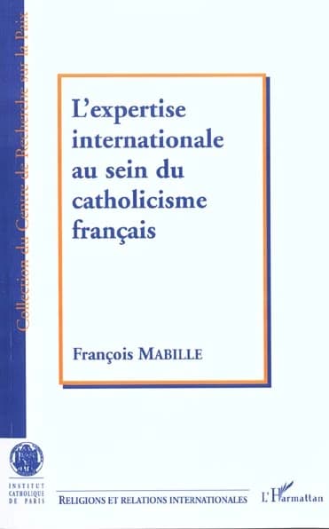 L'expertise internationale au sein du catholicisme français