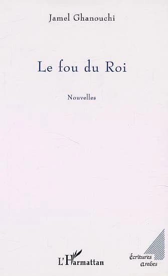 Le fou du roi : nouvelles