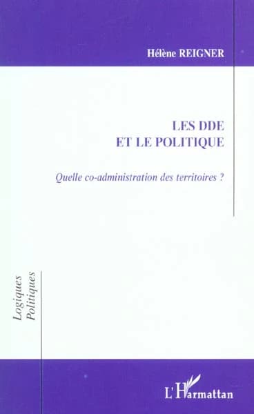 Les DDE et le politique : quelle co-administration des territoires ?
