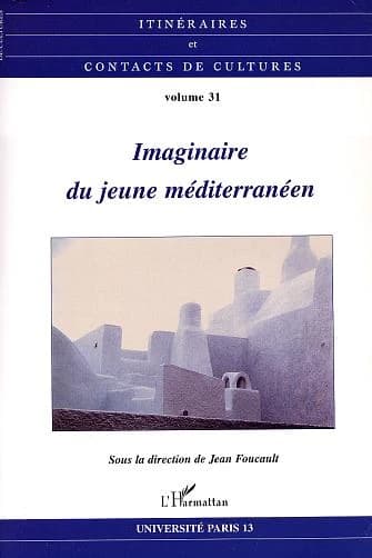 Imaginaire du jeune méditerranéen : [colloque]
