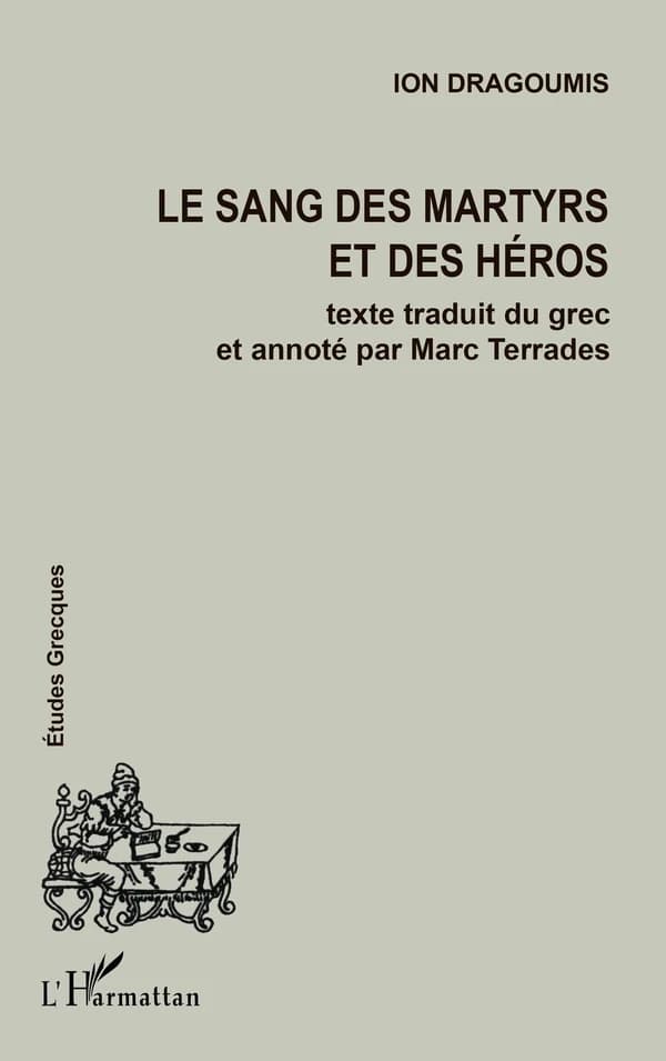 Le sang des martyrs et des héros