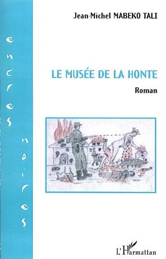 Le MUSÉE DE LA HONTE - Roman