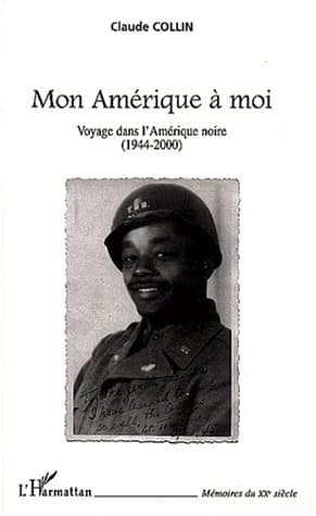 Mon Amérique à moi : voyage dans l'Amérique noire, 1944-2000