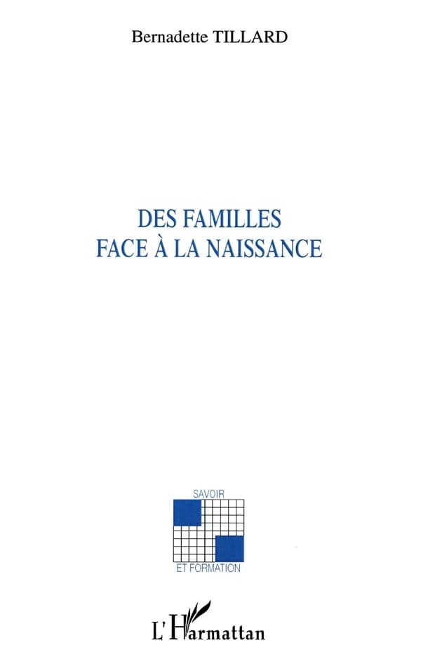 Des familles face à la naissance