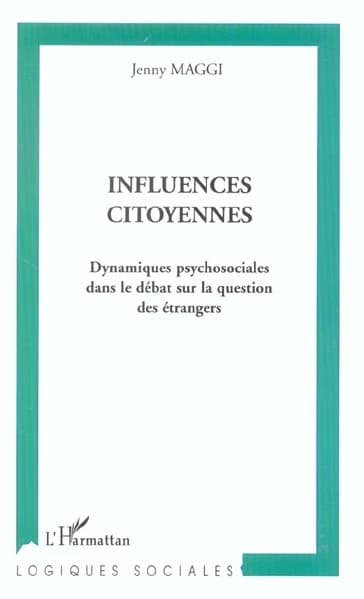 Influences citoyennes : dynamiques psychosociales dans le débat sur la question des étrangers