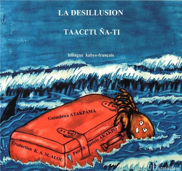 La désillusion : bilingue kabye-français