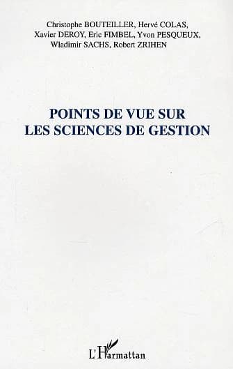 Points de vue sur les sciences de gestion