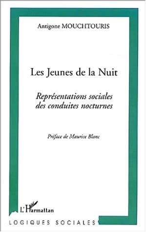 Les jeunes de la nuit : représentations sociales des conduites nocturnes