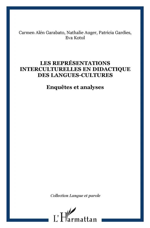 Les représentations interculturelles en didactique des langues-cultures : enquêtes et analyses