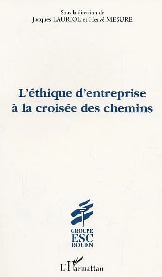 L'éthique d'entreprise à la croisée des chemins