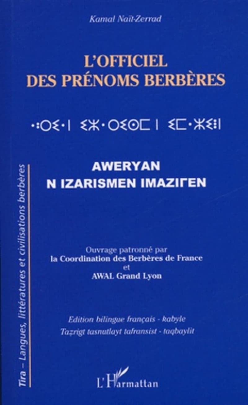L'officiel des prénoms berbères (Éd. bilingue français-kabyle) Kamal Naït-Zerrad