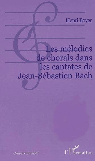 Les mélodies de chorals dans les cantates de Jean-Sébastien Bach