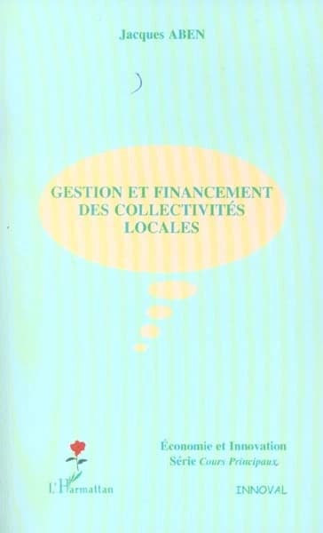 Gestion et financement des collectivités locales