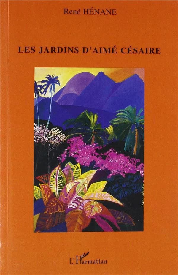 Les jardins d'Aimé Césaire : lectures thématiques
