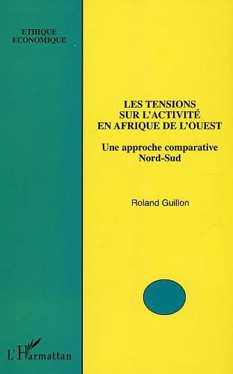 Les tensions sur l'activité en Afrique de l'Ouest : une approche comparative Nord-Sud