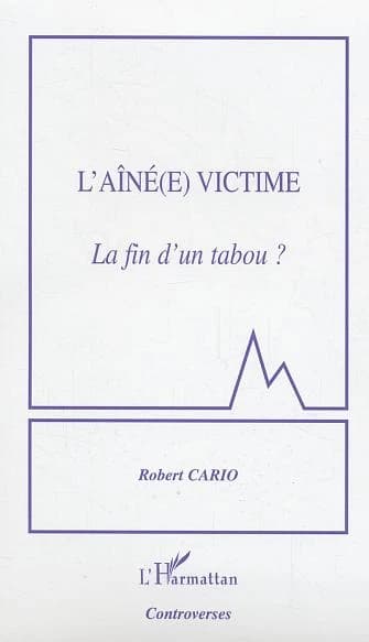 L'aîné victime : la fin d'un tabou ?