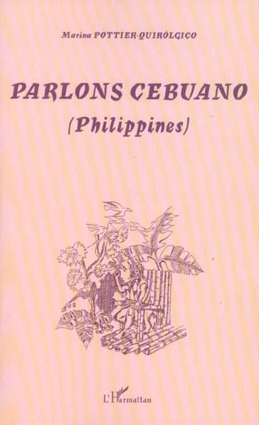 Parlons cebuano : binisayà