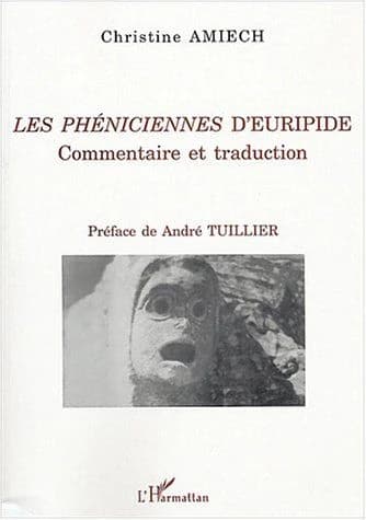 "Les Phéniciennes" d'Euripide