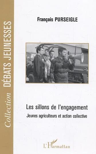 Les sillons de l'engagement : jeunes agriculteurs et action collective