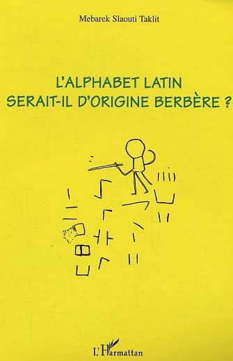 L'alphabet latin serait-il d'origine berbère ?