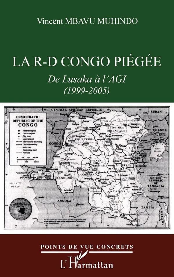 La R-D Congo piégée : de Lusaka à l'AGI, 1999-2005