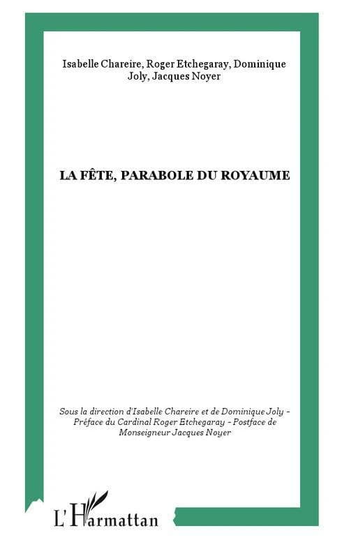 La fête, parabole du Royaume
