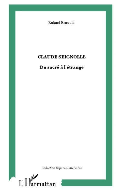 Claude Seignolle : du sacré à l'étrange