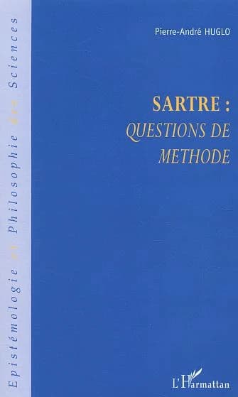 Sartre, "Questions de méthode"