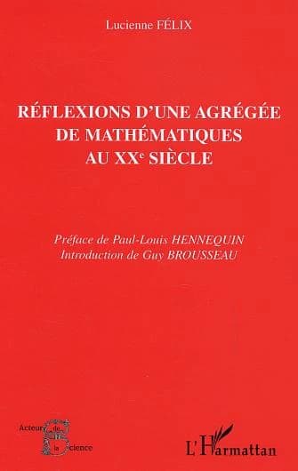 Réflexions d'une agrégée de mathématiques au XXe siècle