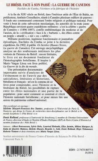 Le Brésil face à son passé, la guerre de Canudos : quand les Brésiliens découvrent le Brésil, Euclides da Cunha, l'écriture et la fabrique de l'histoire