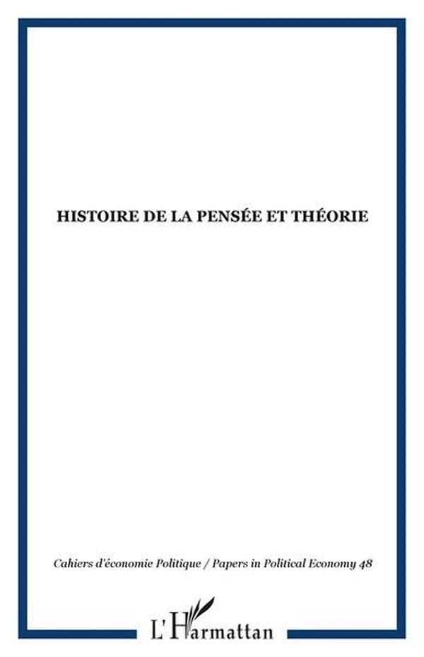 HISTOIRE DE LA PENSÉE ET THÉORIE