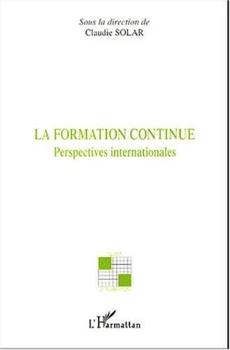 La formation continue : perspectives internationales