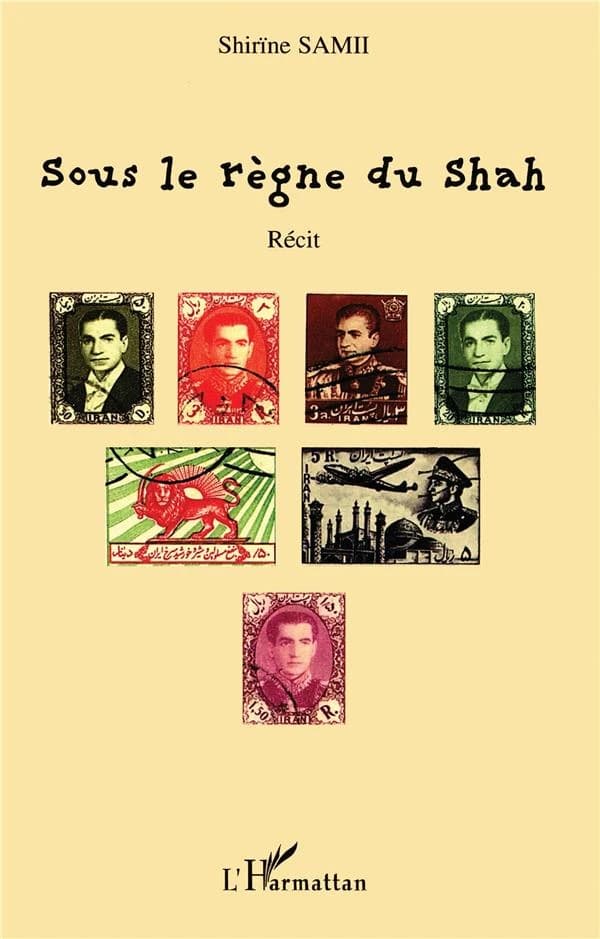 Sous le règne du Shah