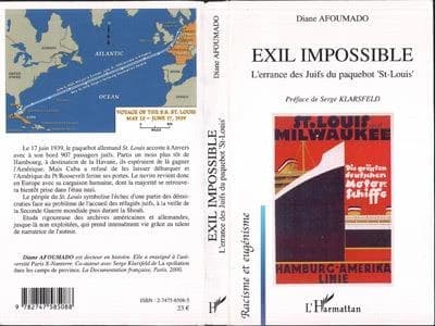 Exil impossible : l'errance des Juifs du paquebot "St-Louis"