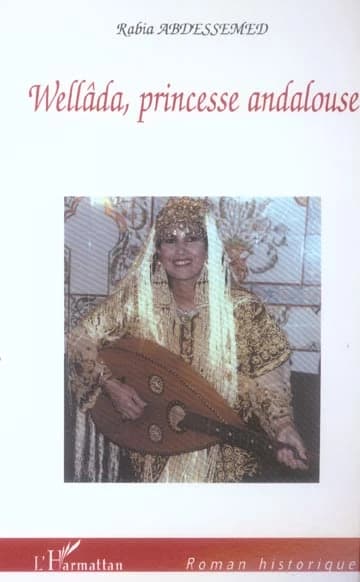 Wellâda, princesse andalouse