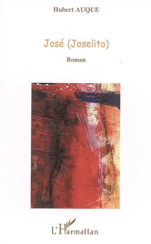 José (Joselito) : roman