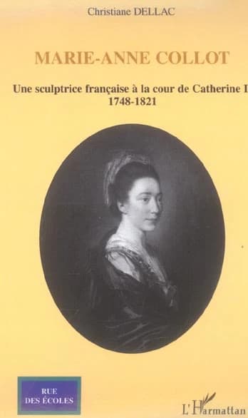 Marie-Anne Collot : une sculptrice française à la cour de Catherine II