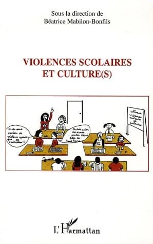 Violences scolaires et culture(s) : actes du colloque du 2 avril 2004 [au lycée Victor Hugo] à Carpentras
