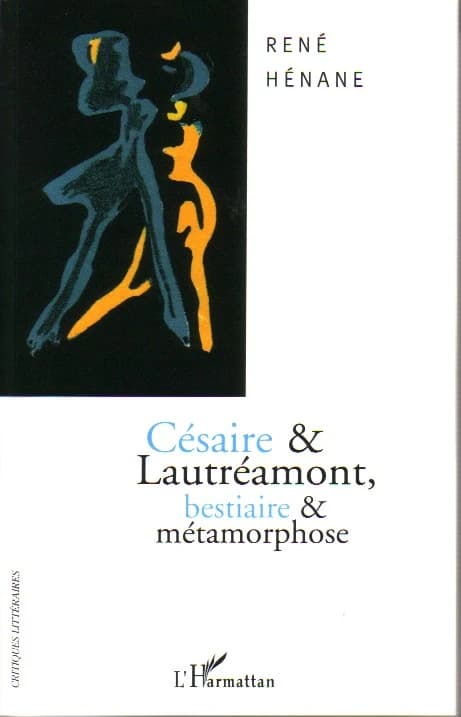 Césaire et Lautréamont : bestiaire et métamorphose