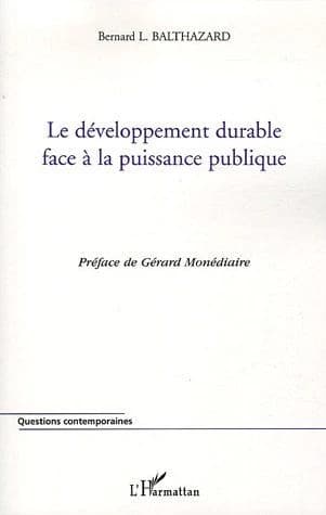 Le développement durable face à la puissance publique