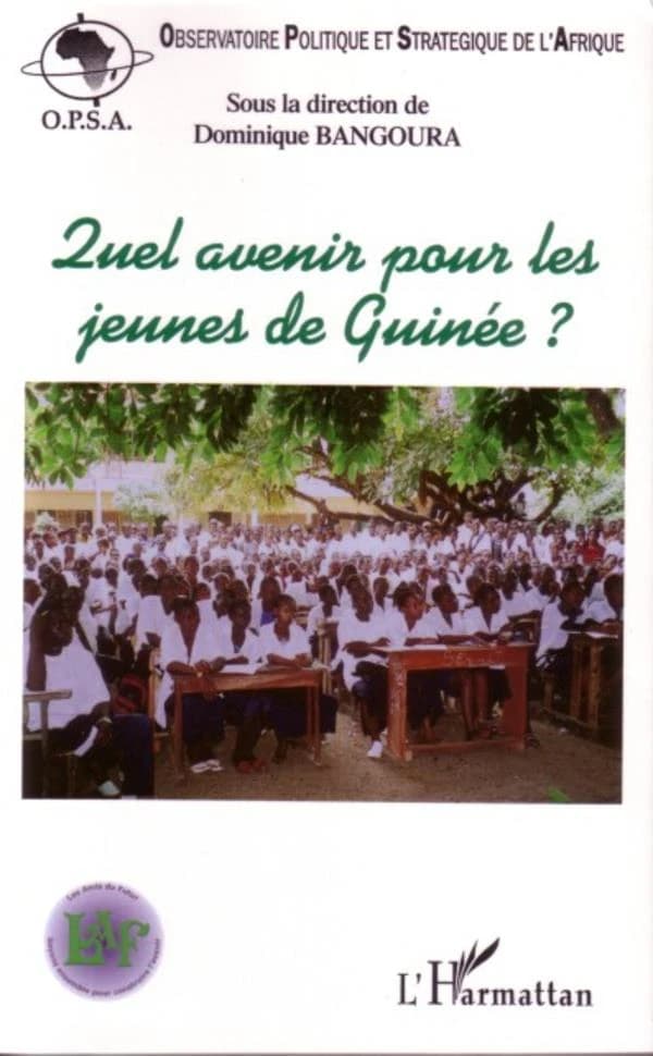 Quel avenir pour les jeunes de Guinée ? : actes de la conférence du 26 juin 2005, Paris