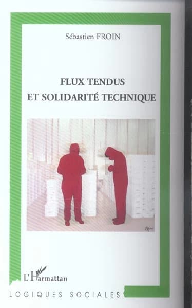 Flux tendus et solidarité technique