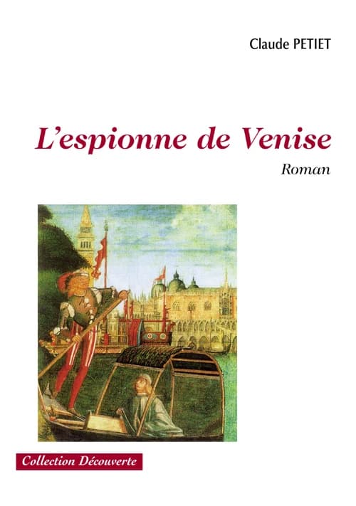 L'espionne de Venise : roman